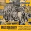 Hold On (Change is Comin') as performed by Brass Solidarity