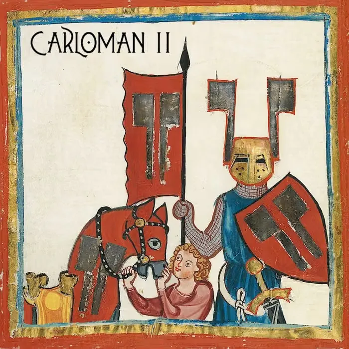 Carloman II (2013) by Carloman